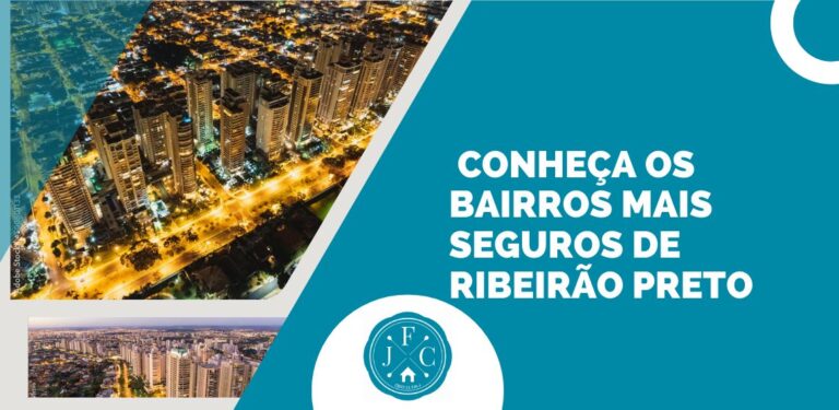 Banner promocional com o texto 'Conheça os bairros mais seguros de Ribeirão Preto', acompanhado de imagens aéreas noturnas e diurnas da cidade.
