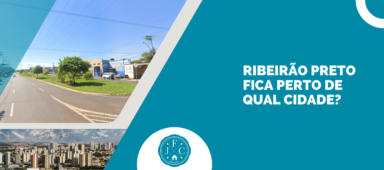 Ribeirão Preto fica perto de qual cidade?
